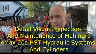 Detail Visual Inspection And Maintenance of Mahindra eMax 20s HST Hydraulic Systems And Cylinders [upl. by Ball]