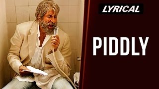 Piddly Si Baatein  Full Song with Lyrics  SHAMITABH [upl. by Salter533]