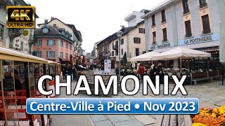 Chamonix France • City Center • November 4 2023 • Virtual Tour 4K [upl. by Notlek945]