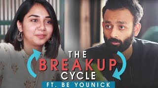 The Break Up Cycle  Feat Be YouNick  MostlySane [upl. by Ylehsa]