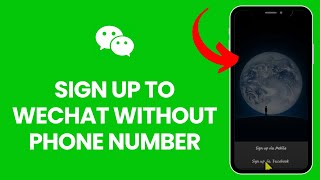 How to Sign up to Wechat without Phone Number 2024 [upl. by Ymerrej]