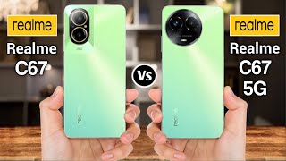 Realme C67 Vs Realme C67 5G [upl. by Nageem]