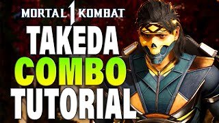 MK1 Takeda Combos  Mortal Kombat 1 Takeda Combo Guide [upl. by Ikim]