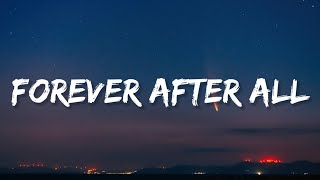 Luke Combs  Forever After All Lyrics [upl. by Harac]