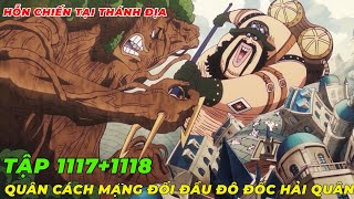 REVIEW ONE PIECE TẬP 11171118 l HỖN CHIẾN TẠI THÁNH ĐỊA QUÂN CÁCH MẠNG VS ĐÔ ĐỐC HỔ TÍM VÀ BÒ LỤC [upl. by Nekcarb]