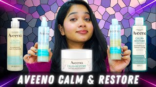 👩‍🔬 AVEENO Calm amp Restore How They Work and What You Should Know [upl. by Johen]