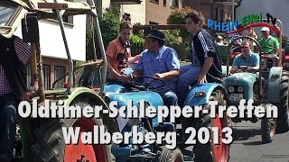 SchlepperTreffen  Walberberg 2013  RheinEifelTV [upl. by Ayekat]