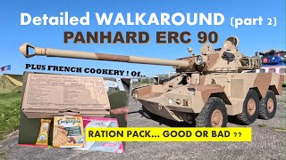 Panhard ERC90 ERC Armoured car walkaround part 2 PLUS French Ration pack taste test  yum [upl. by Anaiq88]