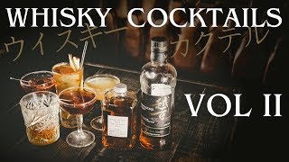 Whisky Cocktails VOL II [upl. by Fiora]