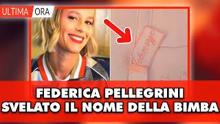 Federica Pellegrini partorisce svelato il nome della bimba la figlia si chiamerà [upl. by Elinore134]