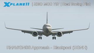 REAL BOEING PILOT  RNAVGNSS Approach  ZIBO MOD 737  XPlane 11 [upl. by Arded]