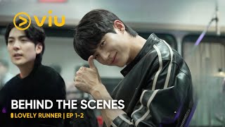 BEHIND THE SCENES EP 12  Lovely Runner  Byeon Woo Seok Kim Hye Yoon  Viu ENG SUB [upl. by Silvie]