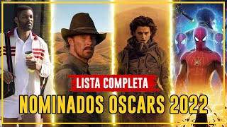 🟡 NOMINADOS OSCARS 2022  Lista Completa 2022 🏆 [upl. by Gorlin70]