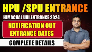 HPU Entrance exam 2024  HPU Shimla University Entrance Exam  Notification out  Entrance dates [upl. by Eidissac]