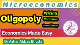 Oligopoly  Microeconmics  Pricing  Differentiation  Collusion  Game Theory [upl. by Eycal662]