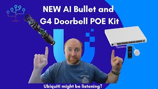 New Unifi G4 Doorbell Pro POE Kit AND AI Bullet  are they listening at last [upl. by Darlleen]