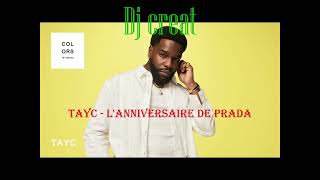 TAYC  Lanniversaire de Prada REMIX Dj creat [upl. by Yanat]