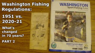 Washington Fishing Regs 1951 vs 202021 part 2 [upl. by Olatha]