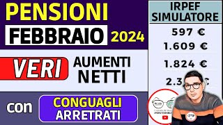 PENSIONI FEBBRAIO 2024 ➜ IMPORTI NETTI PIÙ ALTI con RIFORMA IRPEF ✅ AUMENTI ARRETRATI CONGUAGLI [upl. by Groeg290]