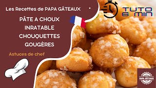 LA VERITABLE PÂTE A CHOUX MAISON INRATABLE chouquettes gougères Facile  Rapide Recette parfaite [upl. by Ardnaet]