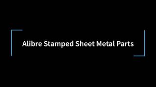 Alibre Stamped Sheet Metal Parts [upl. by Vinni]