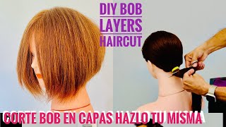 CORTE BOB EN CAPAS HAZLO TU MISMA  DIY Bob Layers Haircut [upl. by Lennad520]