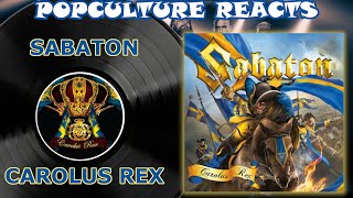 Sabaton  Carolus Rex Reaction  PopCulture Reacts [upl. by Domineca370]