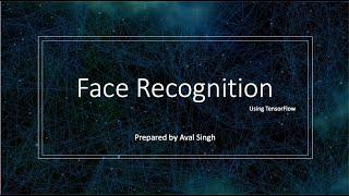 Face Recognition Using TensorFlow [upl. by Rabush]