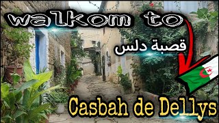 قصبة دلس  la Casbah de Dellys [upl. by Ashia]