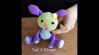 Amigurumi Häschen häkeln Anleitung Teil 2 Körper [upl. by Mori232]