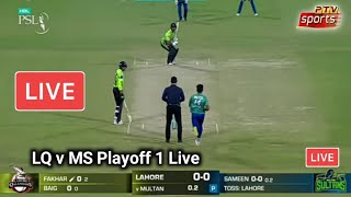 PSL 2023 Live Match Today  Lahore Qalandars vs Multan Sultans Playoff 1 Live PTV Sports Live Match [upl. by Awad]