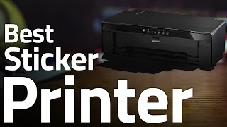 10 Best Sticker Printer 2021  2023 Top Sticker Printer Machine Review [upl. by Furtek]