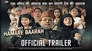 Hamare Baarah Trailer  Hum Do Hamare 12 trailer  Hamare 12 trailer  Annu Kapoor Hmare 12 Release [upl. by Suzzy]