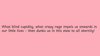 What blind cupidity what crazy rage [upl. by Elyk]