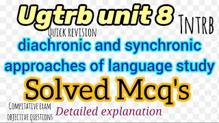 diachronic and synchronic approaches of language study mcq  ugtrb unit 8 study material mcq  tntrb [upl. by Oman]