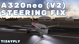 MSFS Airbus A320neo V2  How to Fix Rudder Steering [upl. by Nilra]