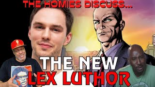 Superman Legacys Lex Luthor Is Nicholas Hoult Good Choice Or Bad Casting  The Homies Discuss [upl. by Valonia297]