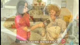 Viver Bem aprenda a fazer nuggets caseiros [upl. by Nagem262]