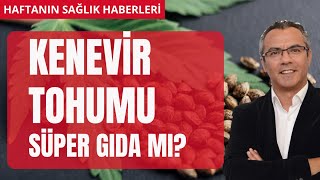 Kenevir Tohumu İşte kadın sağlığı için süper gıda [upl. by Atoiganap]