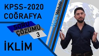 ☀️☔️❄️☃️ 3 KPSS 2020 Coğrafya Soru Çözümü Engin Eraydın  İklim [upl. by Vally562]