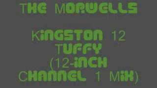 The Morwells  Kingston 12 Tuffy 12inch Channel One Mix [upl. by Gney412]