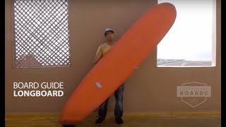 Surfboard Guide  Longboard [upl. by Gladine]