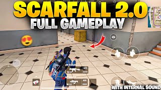 😍 Scarfall 20 FULL GAMEPLAY  Scarfall 20 Gameplay  Scarfall Gameplay with Internal Sound  SOLO [upl. by Galatea739]