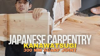 Cutting a Giant 300 mm Japanese Scarf Joint 金輪継 or Kanawa Tsugi  for a Structural Beam [upl. by Monte492]