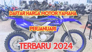 HOT UPDATE❗Harga Motor Yamaha Terbaru Januari 2024  17 Jutaan Rupiah [upl. by Rechaba]