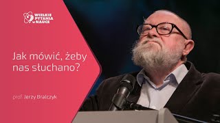 Jak mówić żeby nas słuchano  Prof Jerzy Bralczyk [upl. by Asle58]