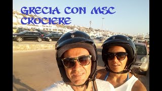 Crociera in Grecia con MSC [upl. by Jodee]