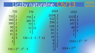 Ć6str13 Podaj rozkłady na czynniki pierwsze liczb 99 720 770 1024 1323 [upl. by Dannel]