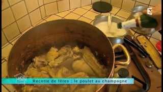 Recette de fêtes  poulet au champagne [upl. by Adnarom998]