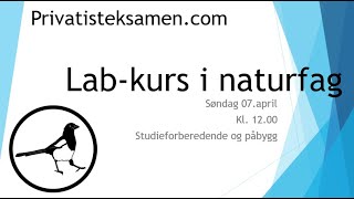 GRATIS  Labkurs i NATURFAG [upl. by Nyl]